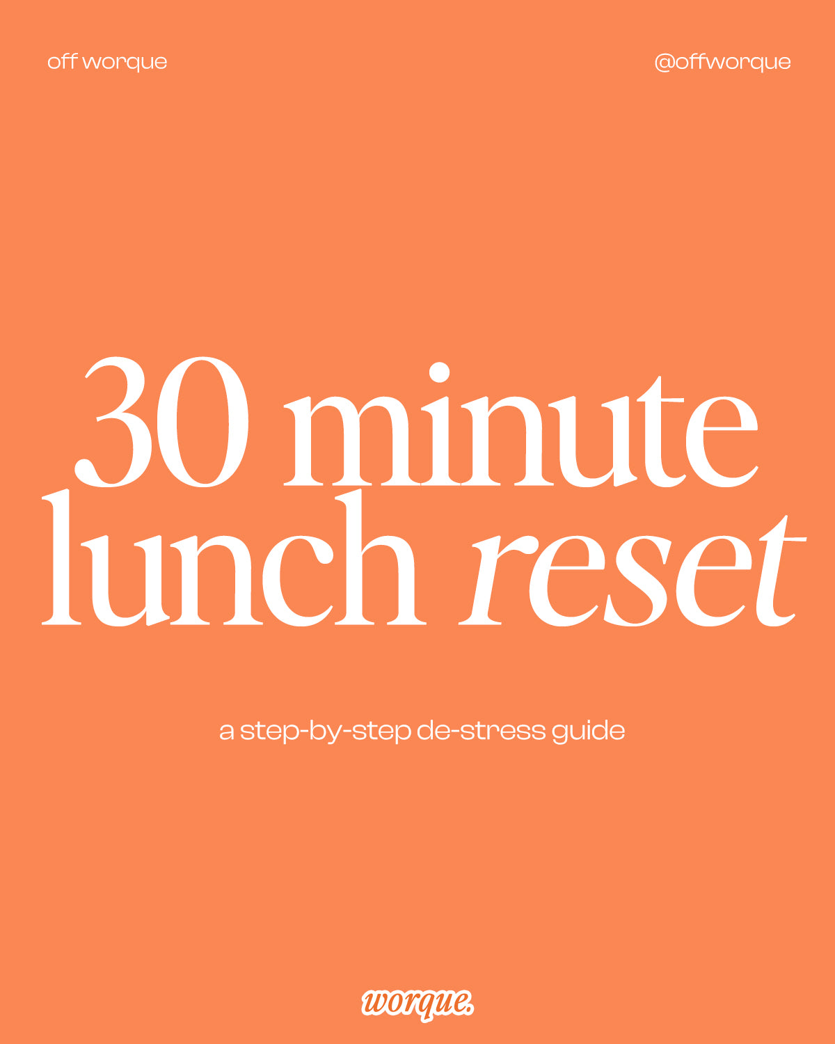 30-Minute Lunch Reset: A Step-By-Step De-Stress Guide