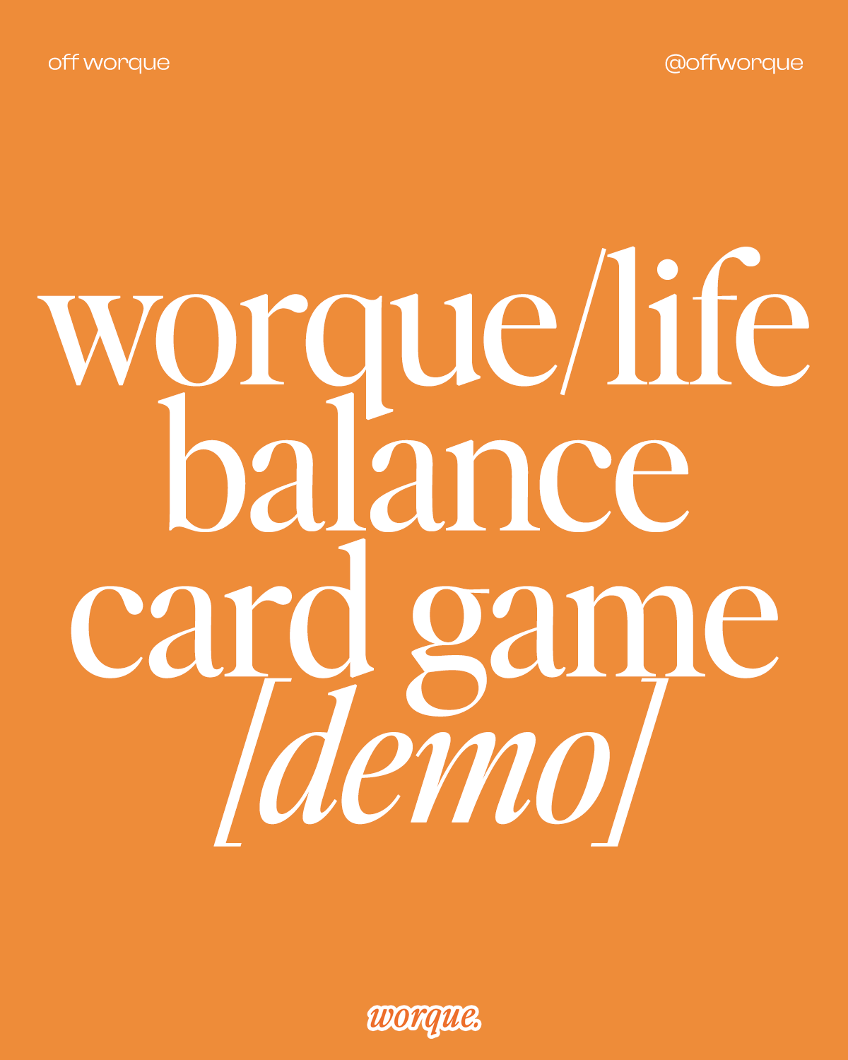 Worque/Life Balance Card Game [Demo]